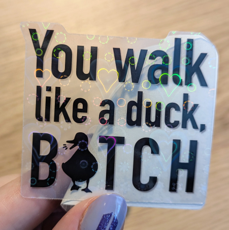 Walk Like A Duck Sticker